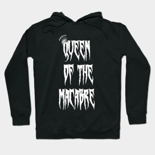 Queen of the Macabre Design 1 Hoodie